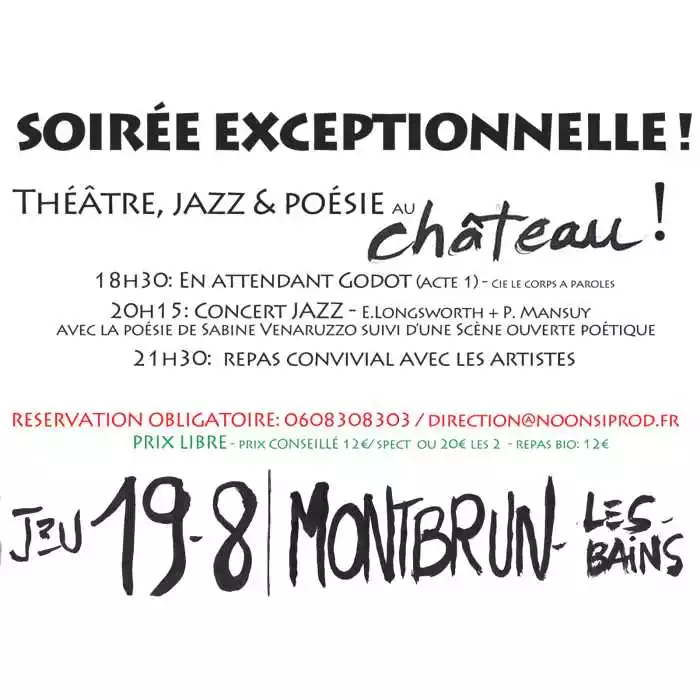 Théâtre, jazz et poésie au château