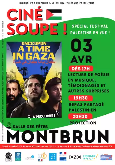 Cin&eacute; Soupe : Once Upon a time in Gaza