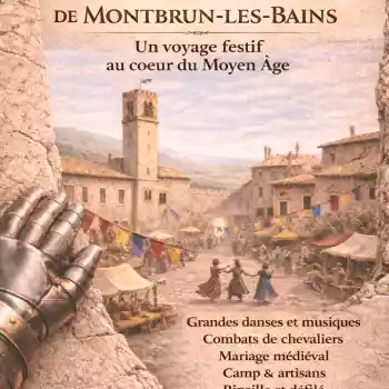 La M&eacute;di&eacute;vale de Montbrun les Bains