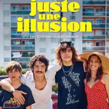 Juste une Illusion